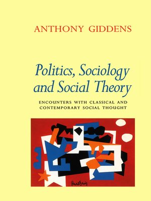 cover image of Politics, Sociology and Social Theory